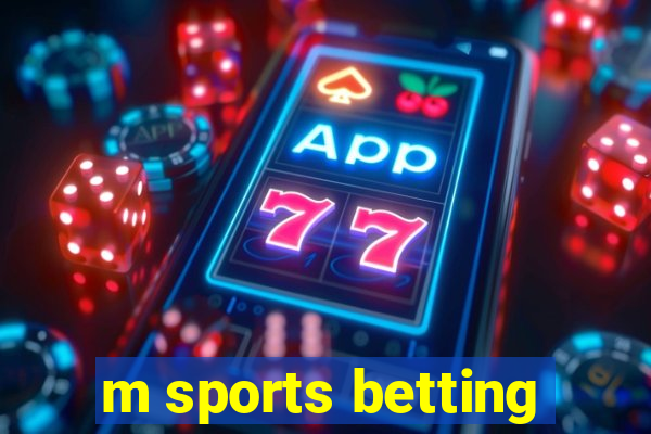 m sports betting