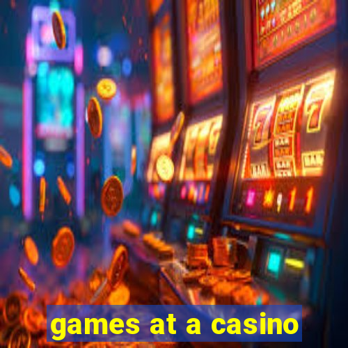 games at a casino