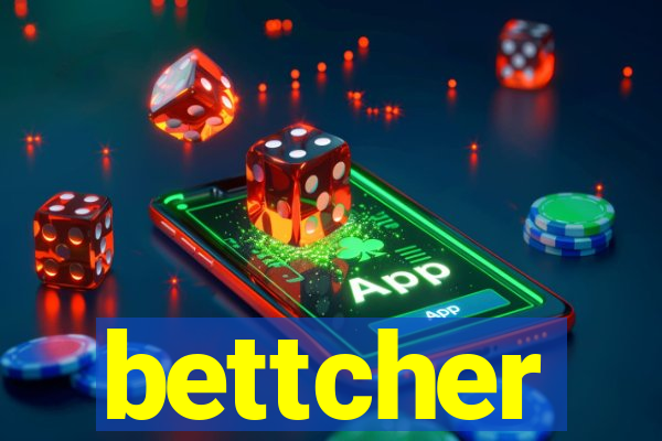 bettcher