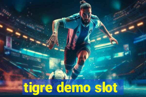 tigre demo slot