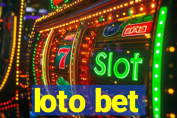 loto bet