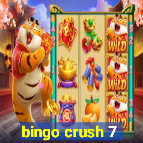 bingo crush 7