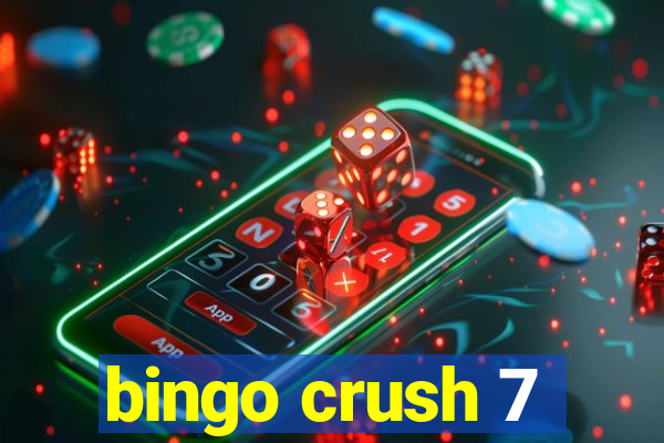 bingo crush 7