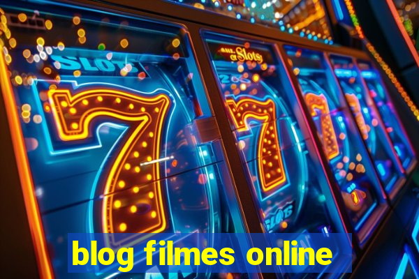 blog filmes online