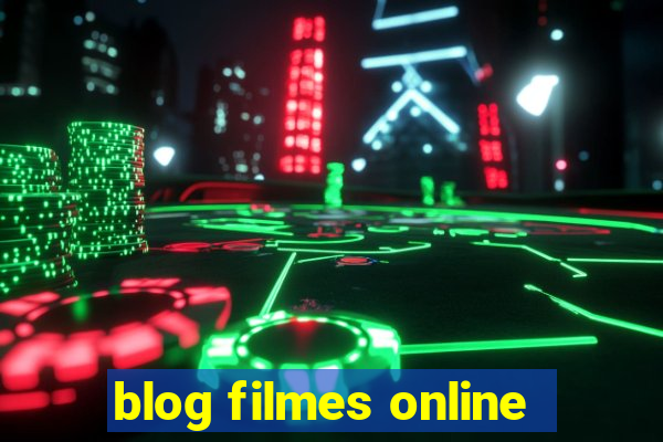 blog filmes online