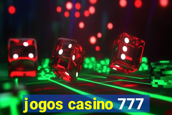 jogos casino 777