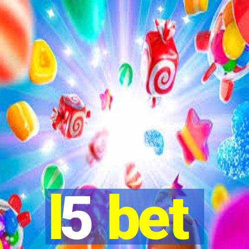 l5 bet