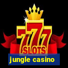 jungle casino