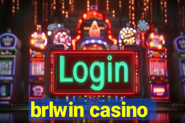 brlwin casino