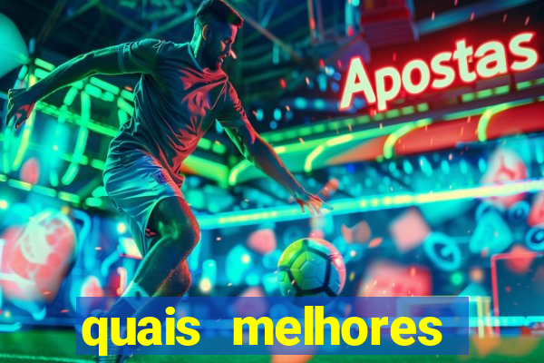 quais melhores jogos de aposta