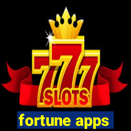 fortune apps