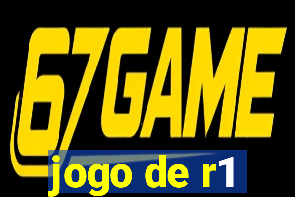 jogo de r1