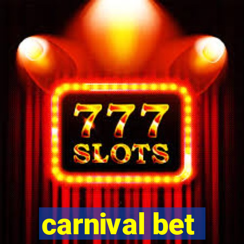 carnival bet