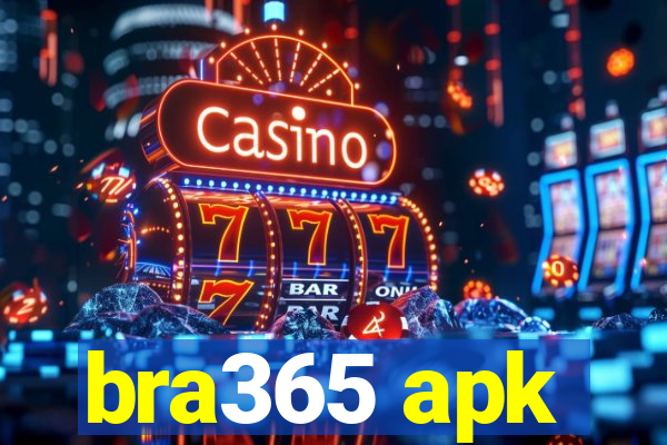 bra365 apk