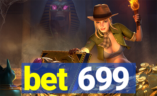 bet 699