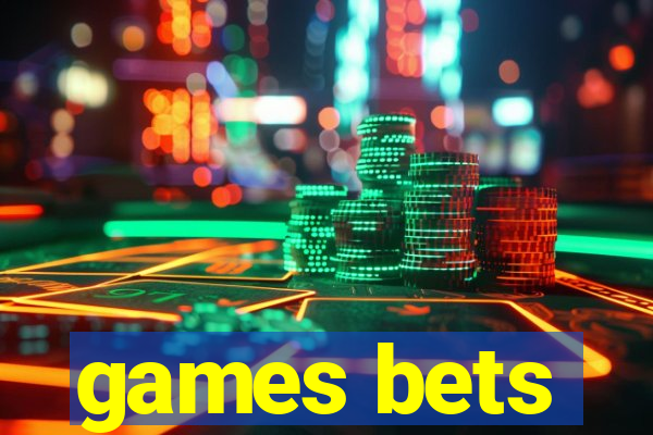 games bets