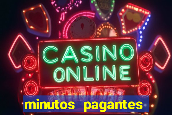 minutos pagantes slots pg hoje