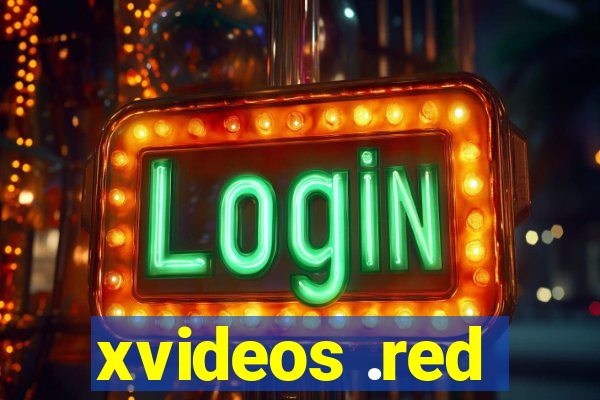 xvideos .red