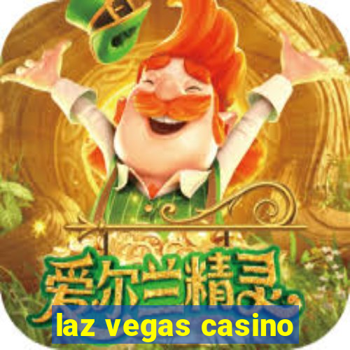 laz vegas casino