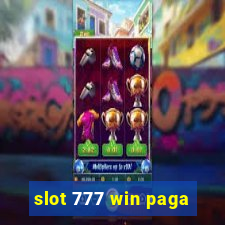 slot 777 win paga