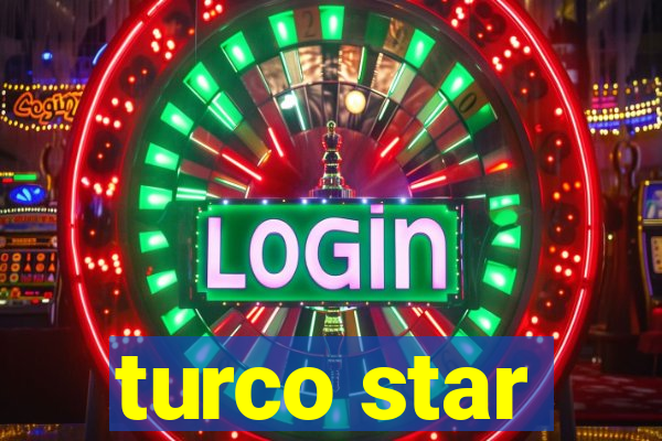 turco star