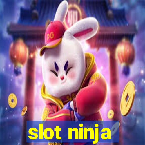 slot ninja