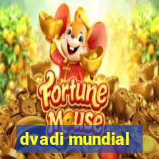 dvadi mundial