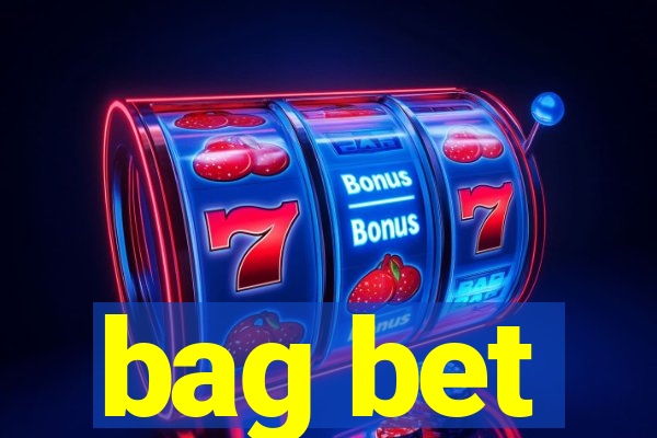 bag bet