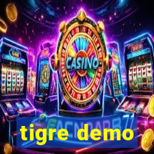 tigre demo