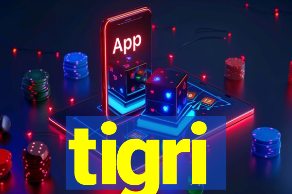 tigri