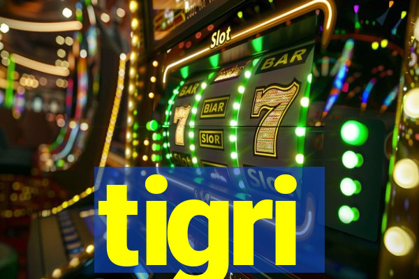 tigri