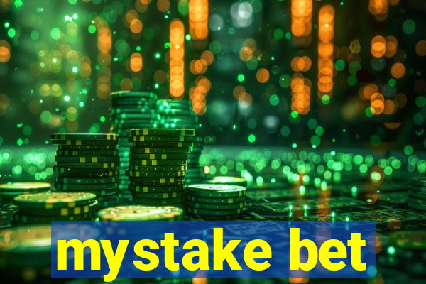 mystake bet