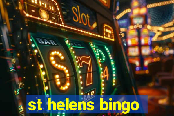 st helens bingo