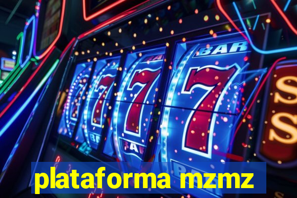 plataforma mzmz