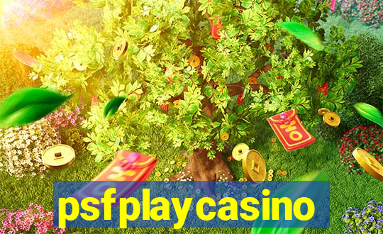 psfplaycasino