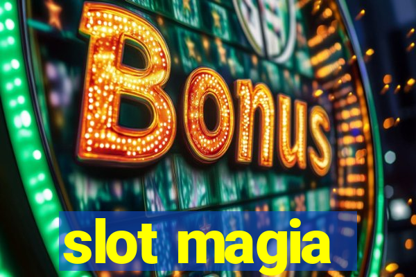 slot magia