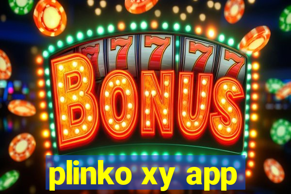 plinko xy app