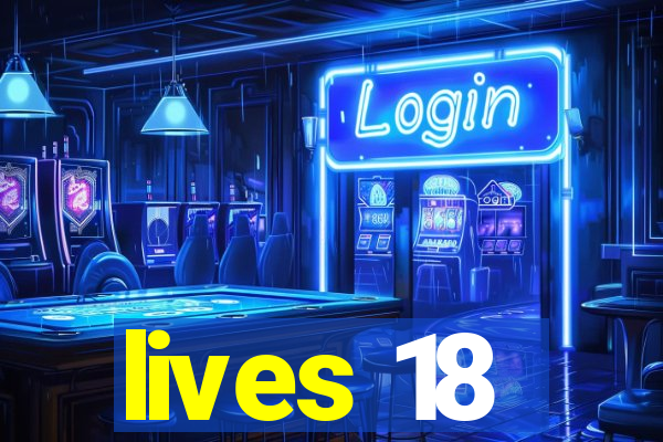 lives 18