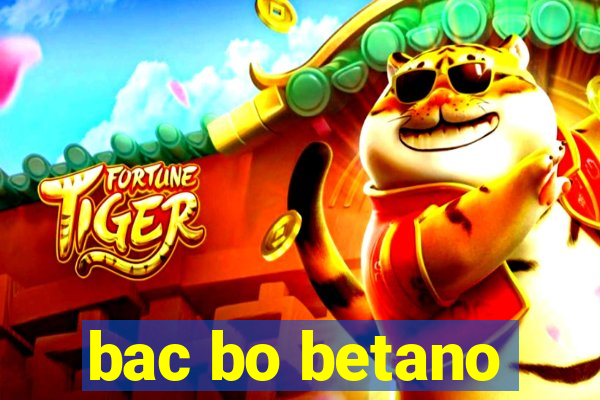 bac bo betano