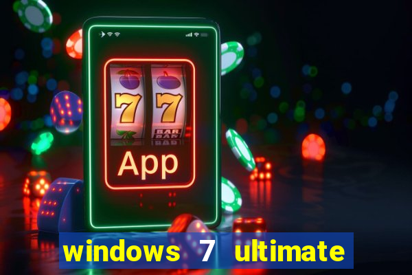 windows 7 ultimate 32 bits download iso