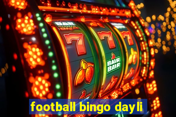 football bingo dayli