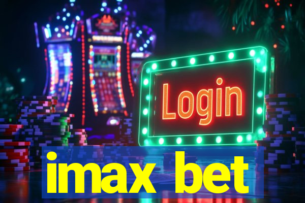 imax bet