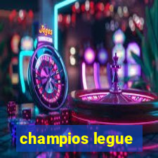 champios legue