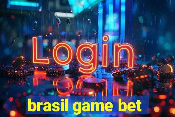 brasil game bet