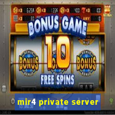 mir4 private server