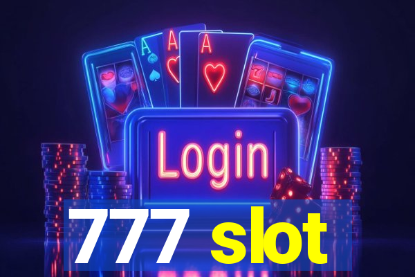 777 slot