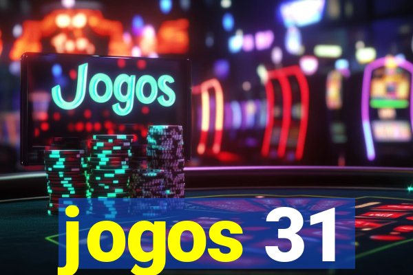 jogos 31