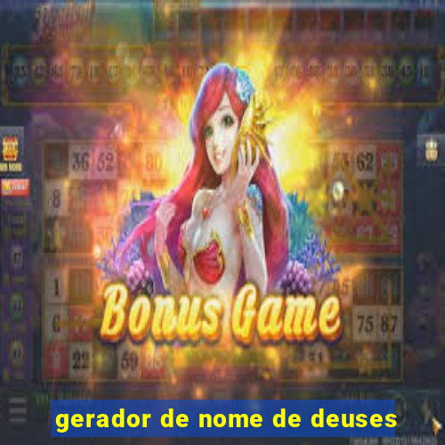 gerador de nome de deuses