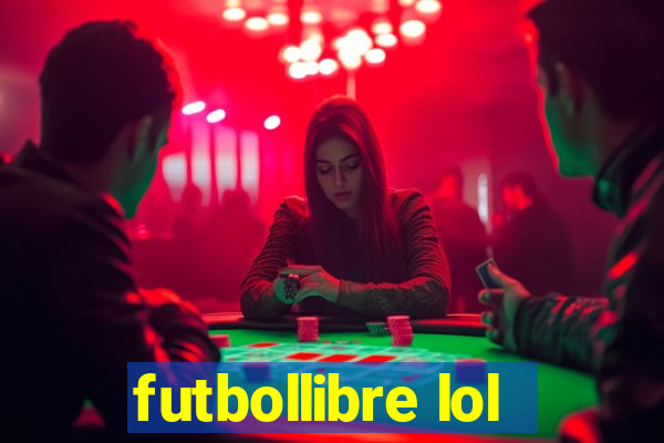 futbollibre lol