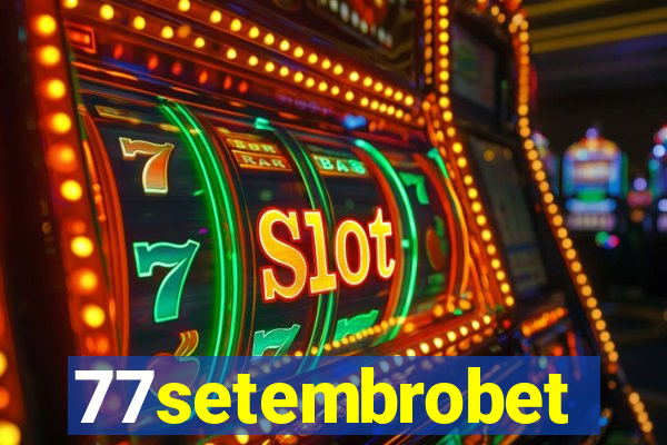 77setembrobet